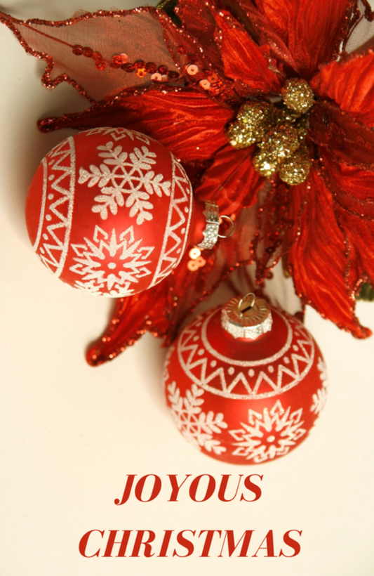 Joyous Christmas With Two Red Ornaments And Red Poinsettia