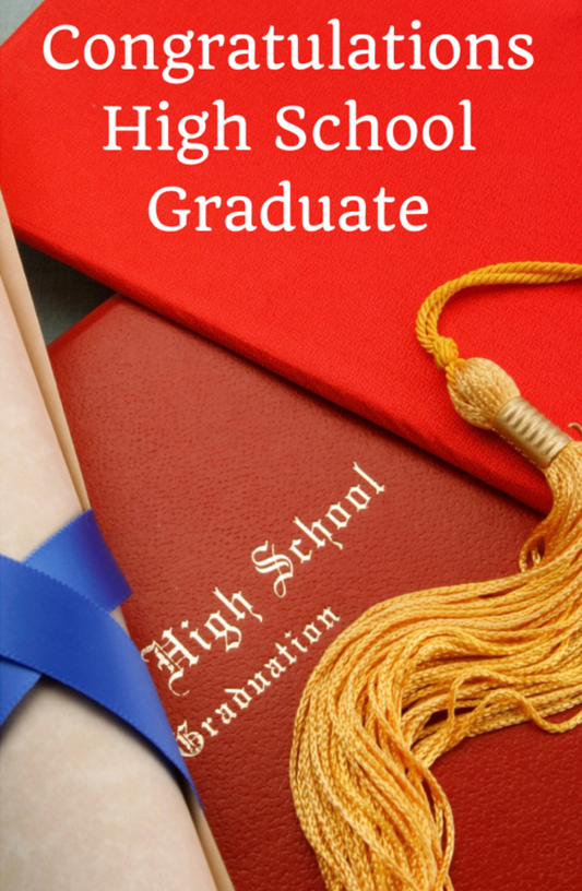 Congratulations High School Graduate With Cap And Diploma
