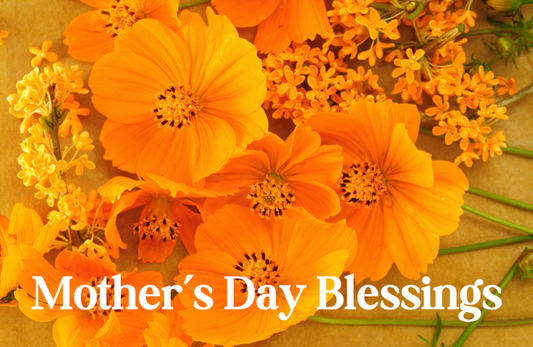 Mother’s Day Blessings With Orange Flowers