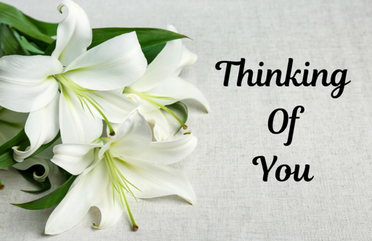Thinking Of You With Lilies